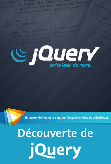 Simplifier les développements JavaScript avec jQuery