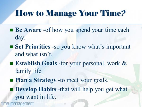 Managing Your Time and Your Priorities