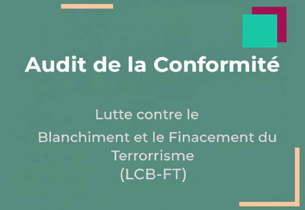Audit de la conformité LCB-FT