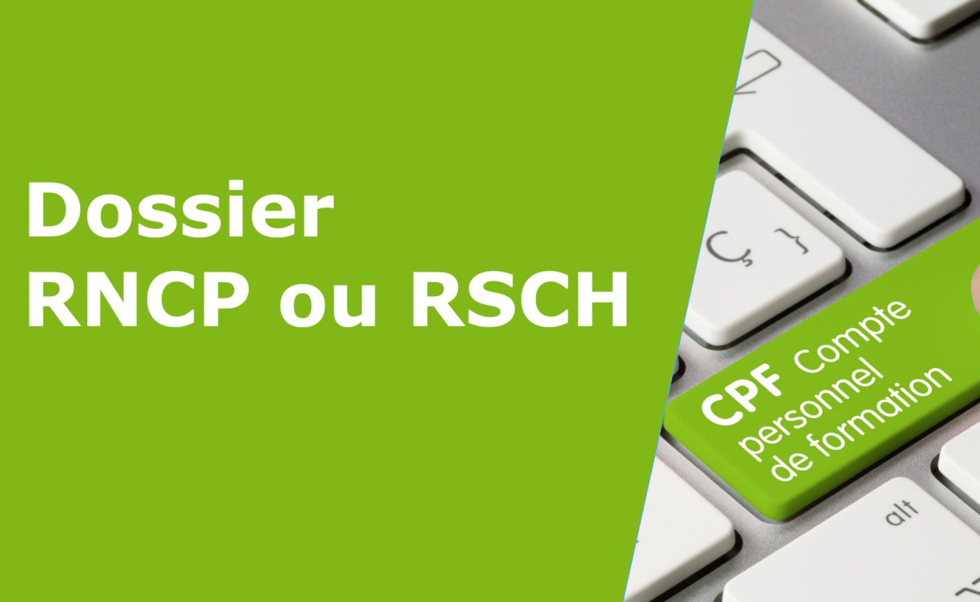 Éligibilité CPF : établir un dossier RNCP ou RSCH