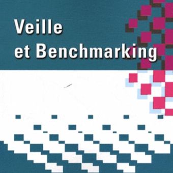 Benchmarking et Veille concurrentielle