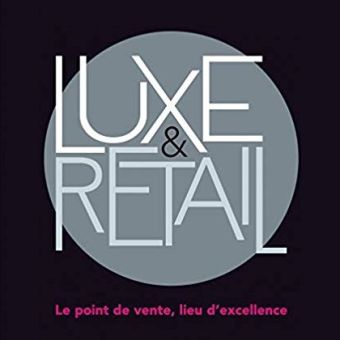Accueil et vente en magasin de luxe : assurer une image haut de gamme