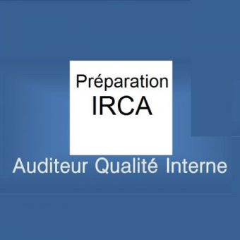 Devenir auditeur qualité selon l'IRCA (organisme de certification des auditeurs)