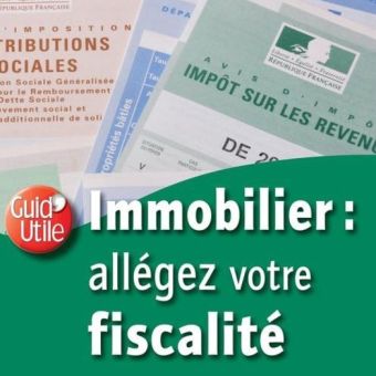 Fiscalité immobilière :  les règles fiscales de l'investisseur immobilier
