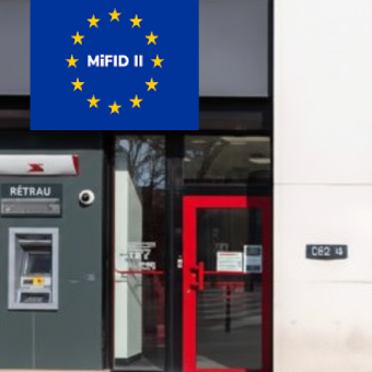 Les fondamentaux de MiFID II pour le réseau bancaire