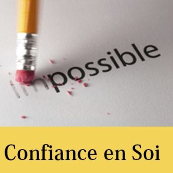 Les clés de la confiance en soi