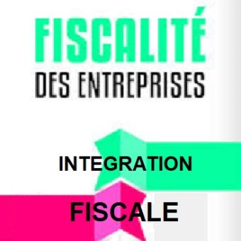 Les bases de l'intégration fiscale