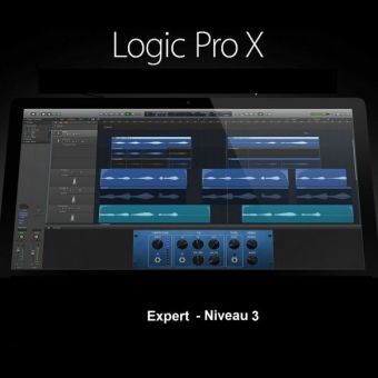 Logic Pro X Expert - Niveau 3