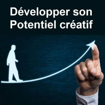 Développer son potentiel créatif et entrepreneurial