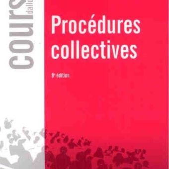Le recouvrement de vos impayés dans le cadre des Procédures Collectives
