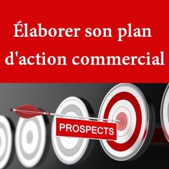 Le plan d'actions commerciales
