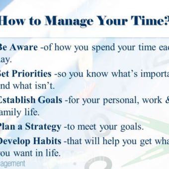 Managing Your Time and Your Priorities