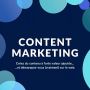 Élaborer une stratégie de content marketing