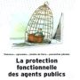 la protection fonctionnelle des agents publics